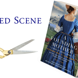 Deleted Scene from A Founding Mother: The Poisoned Chalice