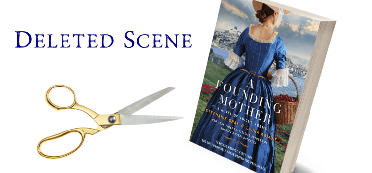 Deleted Scene from A Founding Mother: The Poisoned Chalice